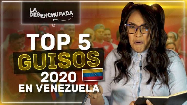 Top 5 guisos 2020 Venezuela – La desenchufada