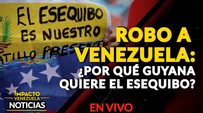 ROBO A VENEZUELA: ¿Por qué Guyana quiere el Esequibo? – VIDEO
